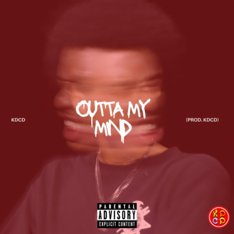 Outta My Mind | Boomplay Music