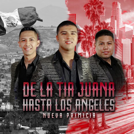 De La Tia Hasta Los Angeles | Boomplay Music