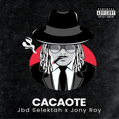 CACAOTE ft. Jony Roy | Boomplay Music