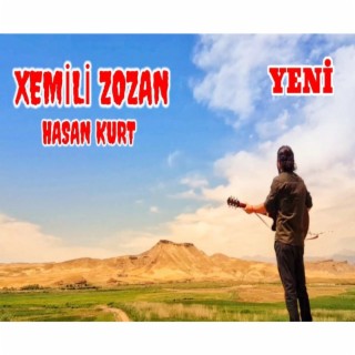 XEMİLİ ZOZAN lyrics | Boomplay Music