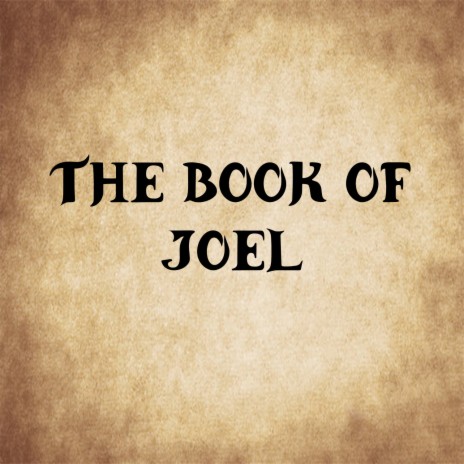 Joel 2 | Boomplay Music