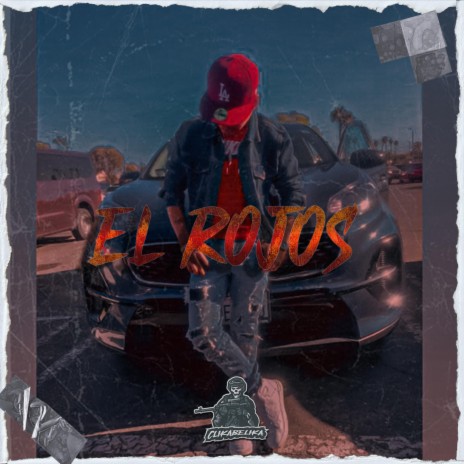 El Rojos | Boomplay Music