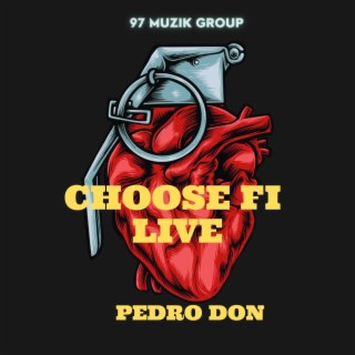 Choose Fi Live (Live)