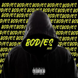 BODIES lyrics | Boomplay Music