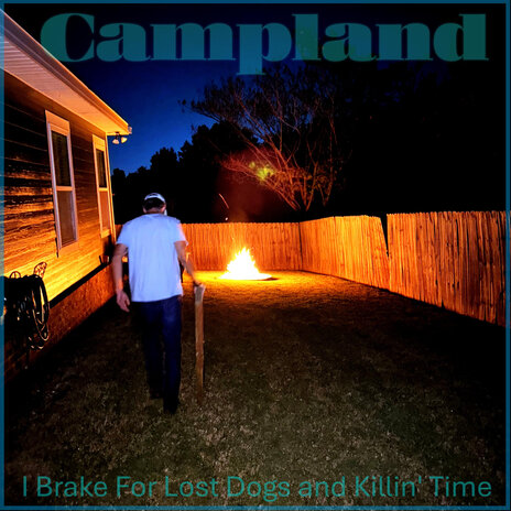 I Brake for Lost Dogs and Killin' Time | Boomplay Music