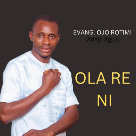 Ola Re Ni | Boomplay Music