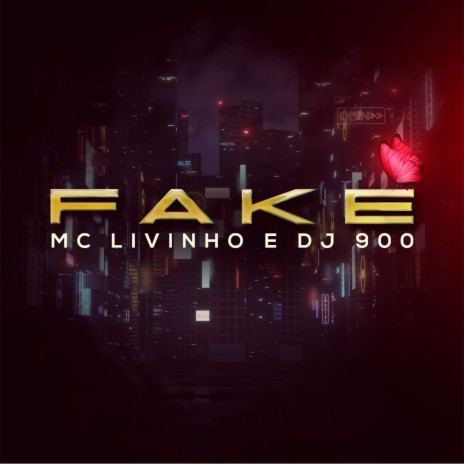 Fake ft. DJ 900 | Boomplay Music