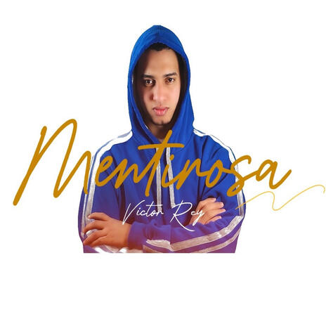 Mentirosa | Boomplay Music