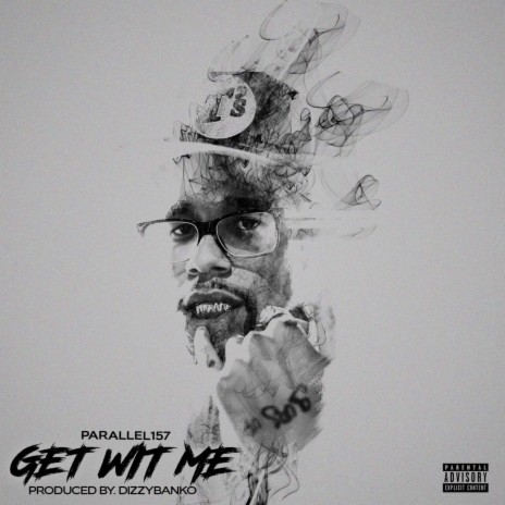 GET WIT ME | Boomplay Music