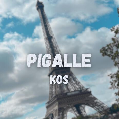 Pigalle | Boomplay Music