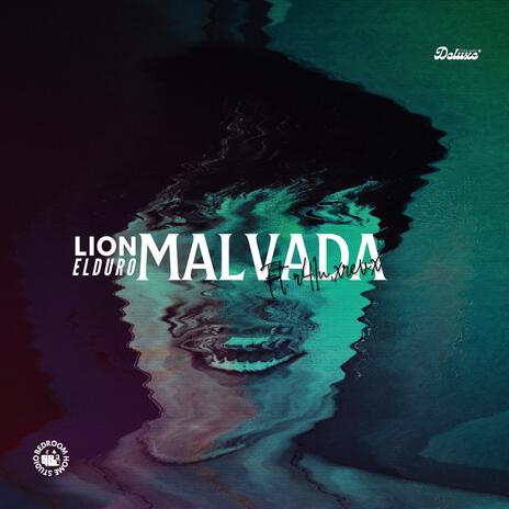 Malvada ft. R41N & X R E V X | Boomplay Music