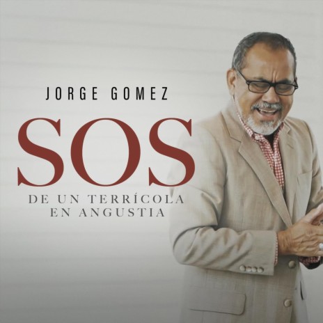 SOS: De un Terrícola en Angustia | Boomplay Music