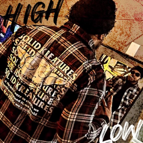 HIGH-LOW | Boomplay Music