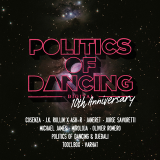 Politics Of Dancing Digital 10th Anniversary