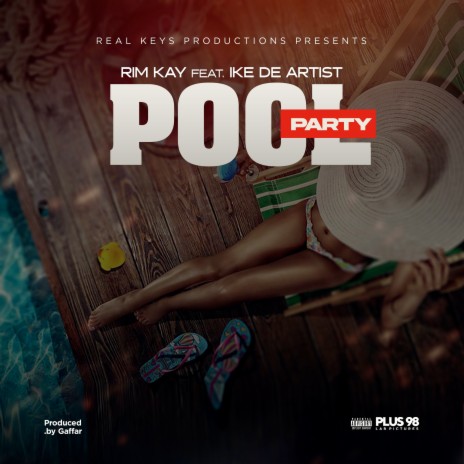 Pool Party ft. Ike de artist | Boomplay Music