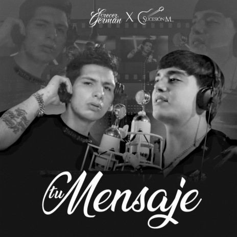 Tu Mensaje ft. Sucesión M | Boomplay Music