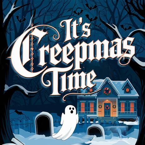 It's Creepmas Time