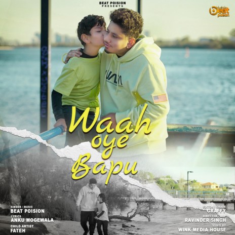 Waah Oye Bapu | Boomplay Music