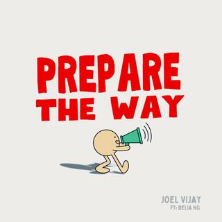 Prepare The Way lyrics | Boomplay Music