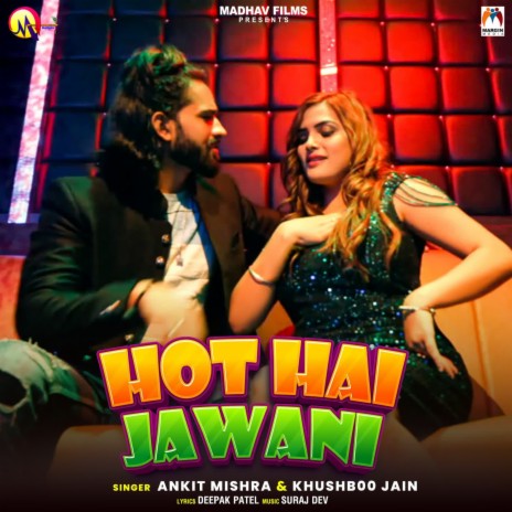 Hot Hai Jawani ft. Khushboo Jain | Boomplay Music