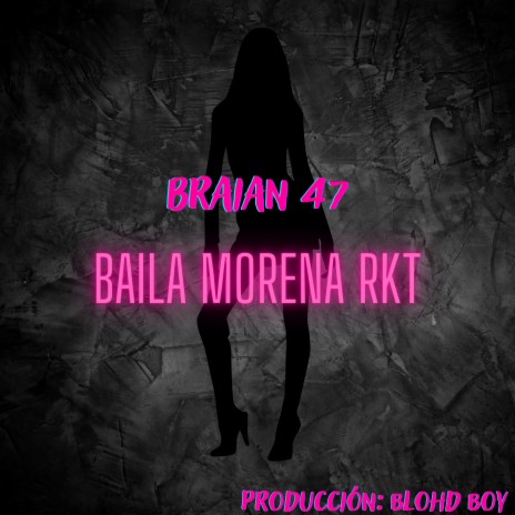 Baila Morena | Boomplay Music