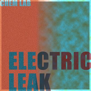 Electric Leak