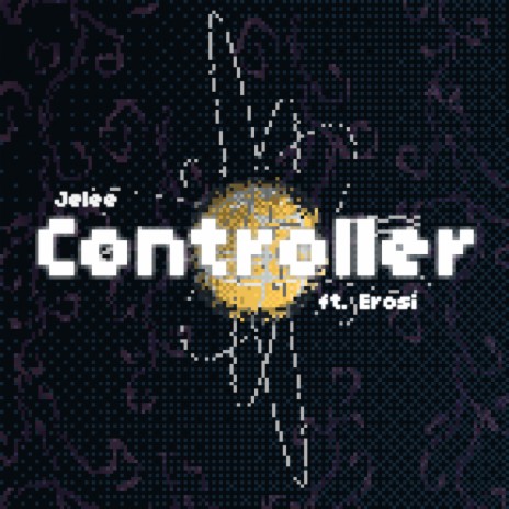 Controller ft. Erosi | Boomplay Music