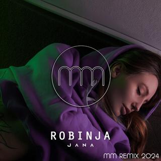 Jana - Robinja (MM Remix)