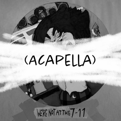 We're Not Acapella | Boomplay Music