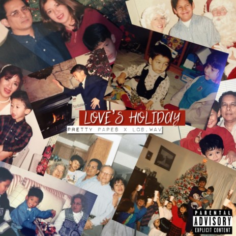 Love's Holiday ft. Pretty Pape$ | Boomplay Music