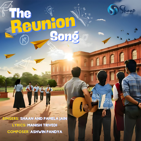 The Reunion Song ft. Pamela Jain | Boomplay Music