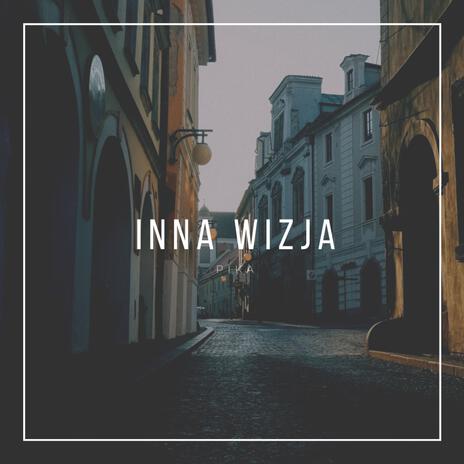 Inna Wizja | Boomplay Music