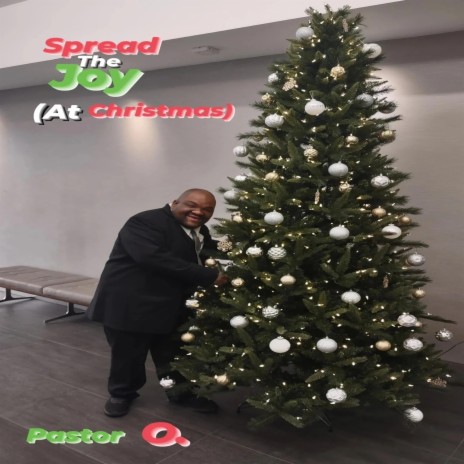 Spread The Joy (At Christmas)
