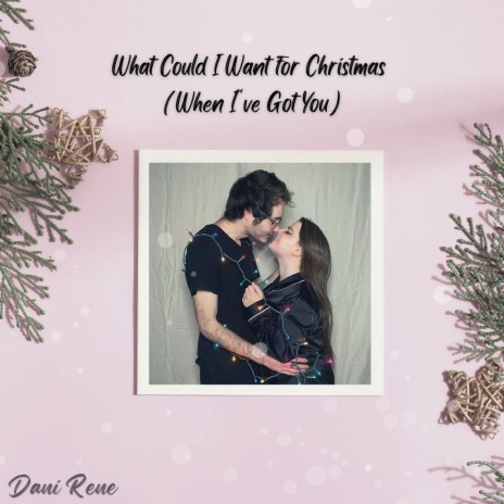 What Could I Want for Christmas (When I've Got You) | Boomplay Music