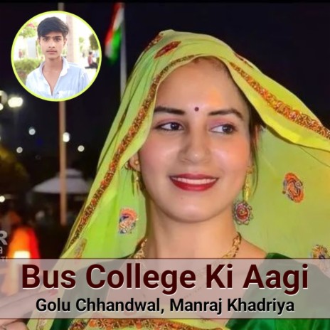 Bus College Ki Aagi | Boomplay Music