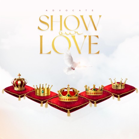 Show our Love | Boomplay Music