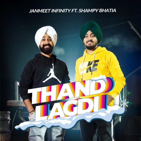 Thand Lagdi ft. Shampy Bhatia | Boomplay Music