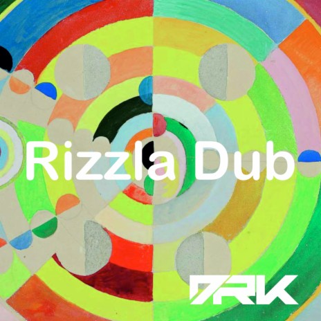 Rizzla (Dub Mix)