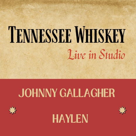 Tennessee Whiskey ft. Haylen | Boomplay Music