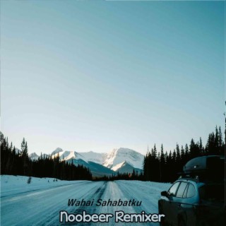 Noobeer Remixer