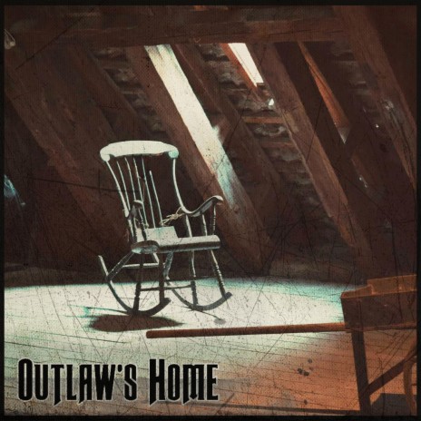 Outlaw's Home | Boomplay Music