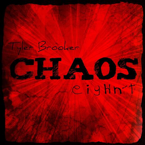 Chaos ft. Eighn't | Boomplay Music