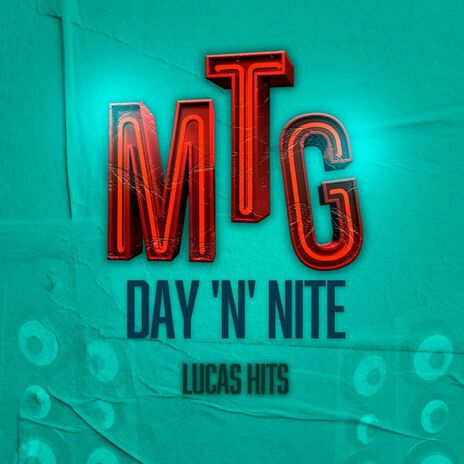 MTG - DAY' NITE | Boomplay Music