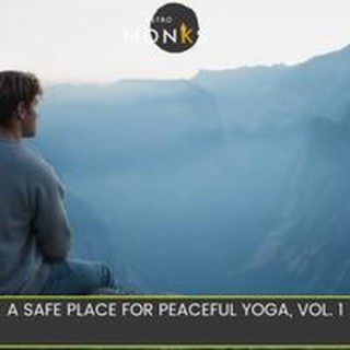 A Safe Place for Peaceful Yoga, Vol. 1