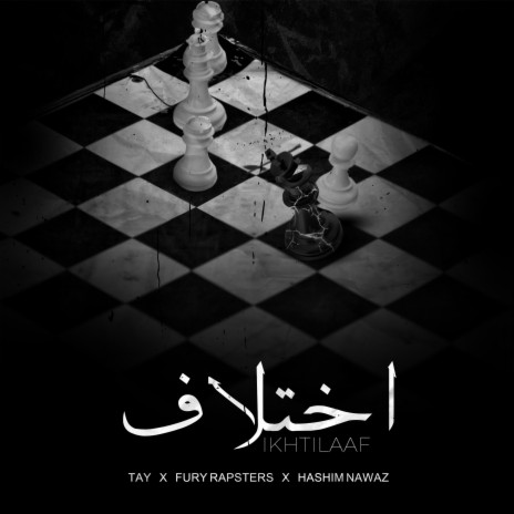 IKHTILAAF ft. Fury Rapsters & Hashim Nawaz | Boomplay Music