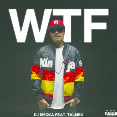 WTF! ft. Talmek | Boomplay Music