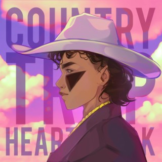 Country Trap Heartbreak