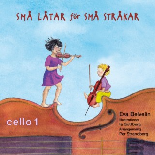 Cello - Små låtar för små stråkar Vol 1