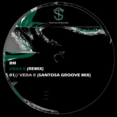 Veda 0 (Santosa Groove Mix)