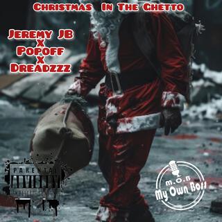 Christmas In The Ghetto